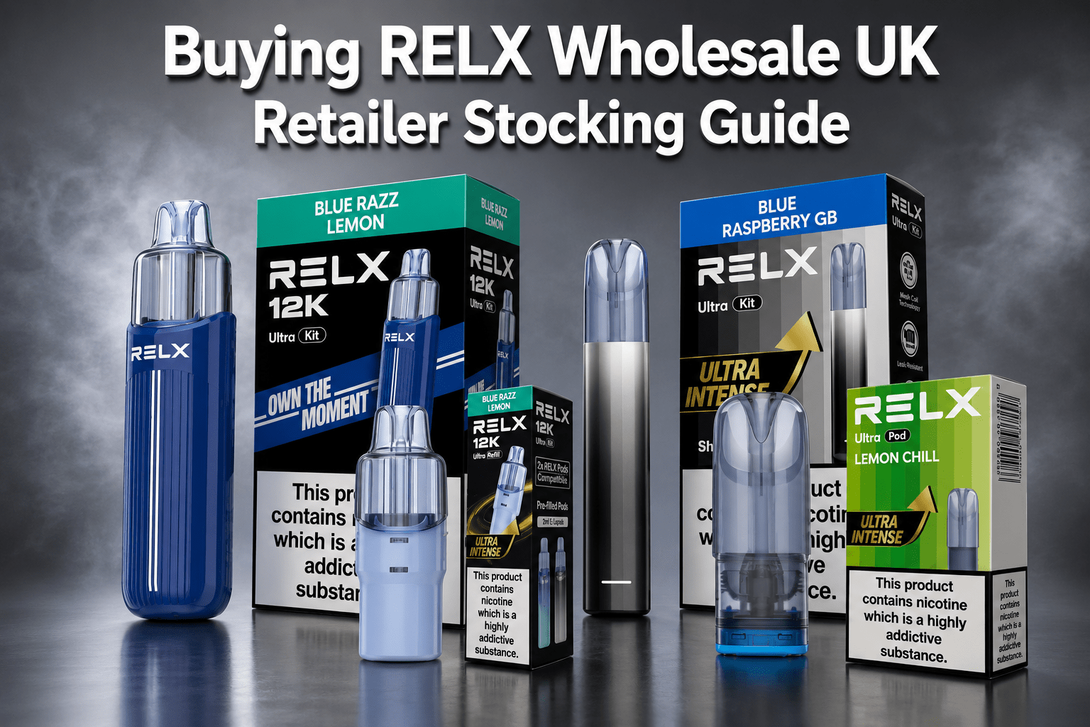 Buying RELX Wholesale UK | Retailer Stocking Guide